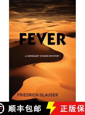 【3-4周达】Fever: A Sergeant Studer Mystery [9781904738145]