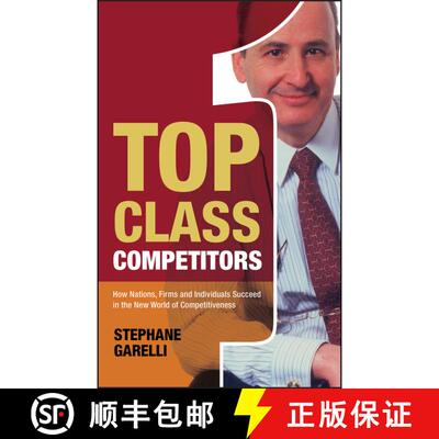 【3-4周达】Top Class Competitors - How Nations, Firms And Individuals Succeed In The New World Of Com... [9780470025697]