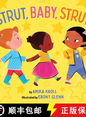 【3-4周达】Strut, Baby, Strut [9781534498594]