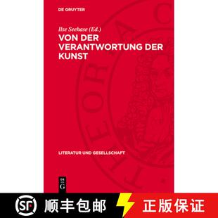 【3-4周达】精装 Von der Verantwortung der Kunst – Dokumente zur tschechischen marxistischen Literatu... [9783112743065]