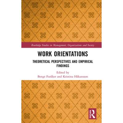 【4周达】Work Orientations : Theoretical Perspectives and Empirical Findings [9780815383291]