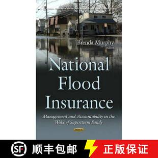 【3-4周达】精装 National Flood Insurance: Management and Accountability in the Wake of Superstorm Sandy [9781634843799]