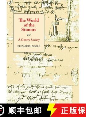 【3-4周达】World of the Stonors - A Gentry Society: A Gentry Society [9781843834298]