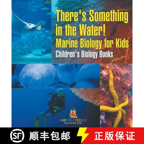 【3-4周达】精装 There's Something in the Water! - Marine Biology for Kids | Children's Biology Books [9798869412980]