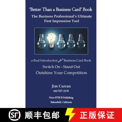 【3-4周达】'Better Than a Business Card' Book: The Business Professional's Ultimate First Impression ... [9781732141407]