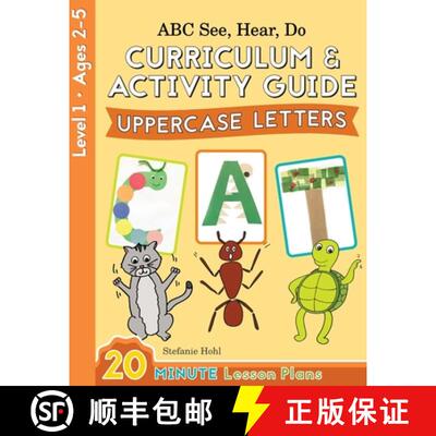 【3-4周达】ABC See, Hear, Do Level 1: Curriculum & Activity Book, Uppercase Letters [9781638240273]