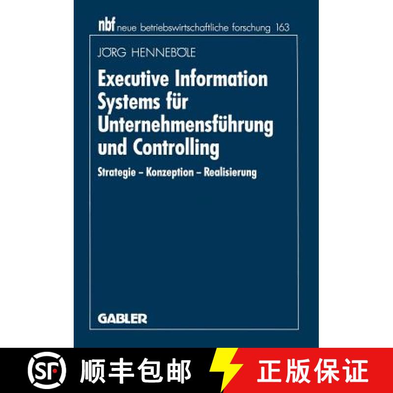 【3-4周达】Executive Information Systems Für Unternehmensführung Und Controlling: Strategie -- Konz... [9783409137997]