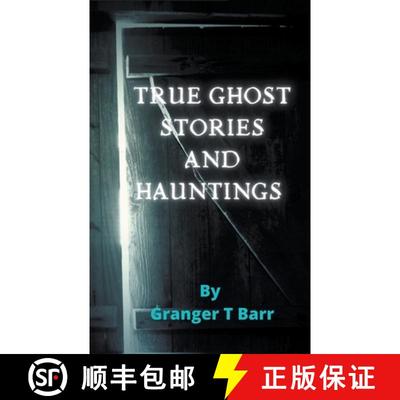 【3-4周达】True Ghost Stories and Hauntings [9781393639602]