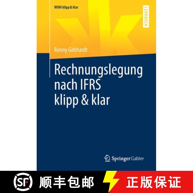 【3-4周达】Rechnungslegung Nach Ifrs Klipp & Klar [9783658360498]