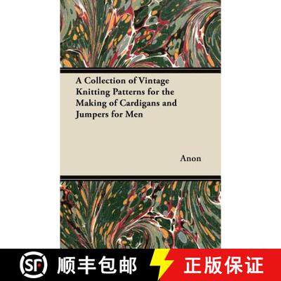 【3-4周达】A Collection of Vintage Knitting Patterns for the Making of Cardigans and Jumpers for Men [9781447451716]