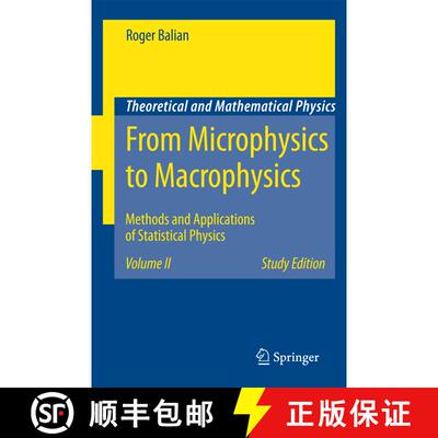 【3-4周达】From Microphysics to Macrophysics : Methods and Applications of Statistical Physics. Volum... [9783540454786]
