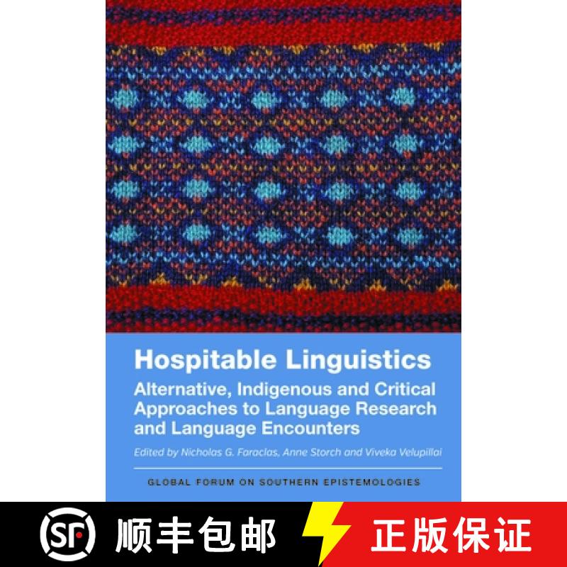 【3-4周达】Hospitable Linguistics : Alternative, Indigenous and Critical Approaches to Language Resea... [9781788929691]