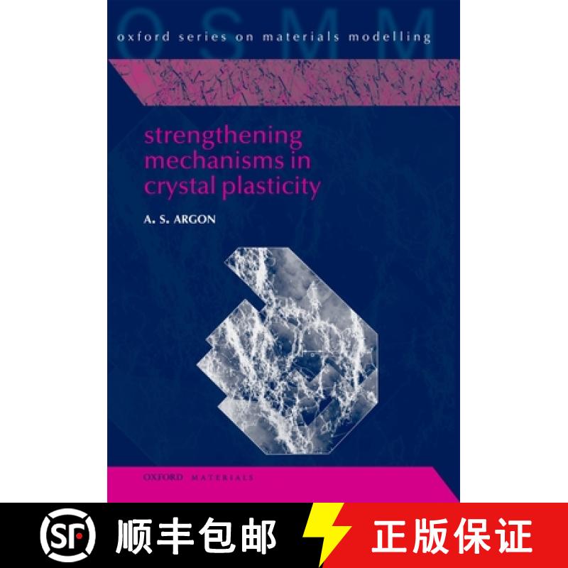 【3-4周达】Strengthening Mechanisms in Crystal Plasticity [9780199659227]
