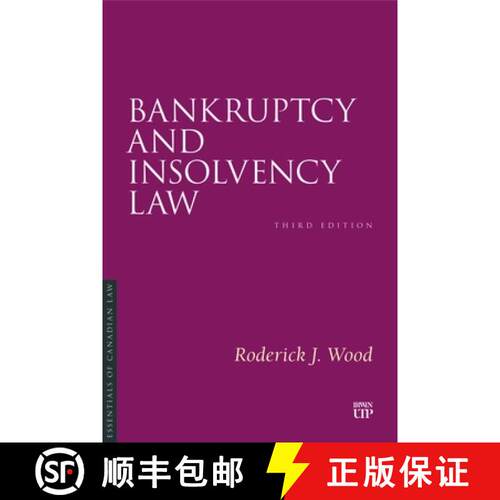 【3-4周达】Bankruptcy and Insolvency Law, Third Edition [9781487567729]