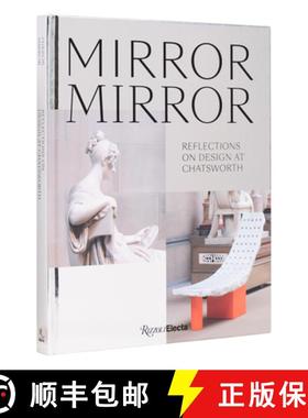 【3-4周达】Mirror Mirror: Reflections on Contemporary Design at Chatsworth [9780847873951]