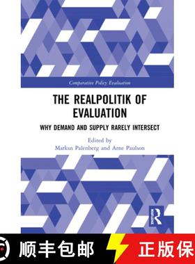【3-4周达】The Realpolitik of Evaluation : Why Demand and Supply Rarely Intersect [9780367434328]