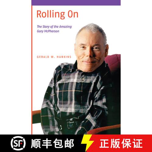 【3-4周达】Rolling on: The Story of the Amazing Gary McPherson [9780888644053]