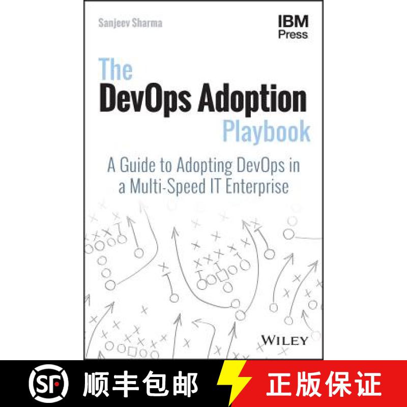 【3-4周达】The Devops Adoption Playbook: A Guide To Adopting Devops In A Multi-Speed It Enterprise [W... [9781119308744]