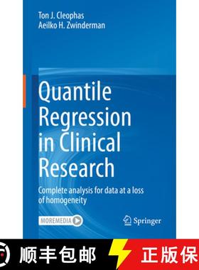 【3-4周达】Quantile Regression in Clinical Research: Complete Analysis for Data at a Loss of Homogeneity [9783030828394]