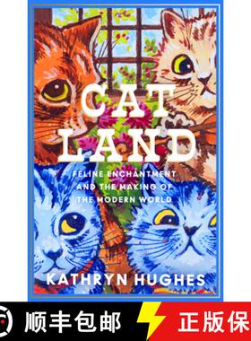 【3-4周达】精装 CATLAND HB : Feline Enchantment and the Making of the Modern World [9780008365103]
