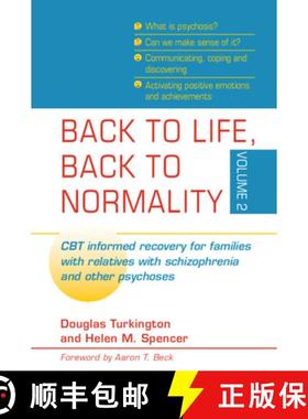 【3-4周达】Back to Life, Back to Normality: Volume 2: CBT Informed Recovery for Families with Relativ... [9781107564831]
