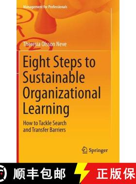 【3-4周达】Eight Steps to Sustainable Organizational Learning : How to Tackle Search and Transfer Bar... [9783319159362]