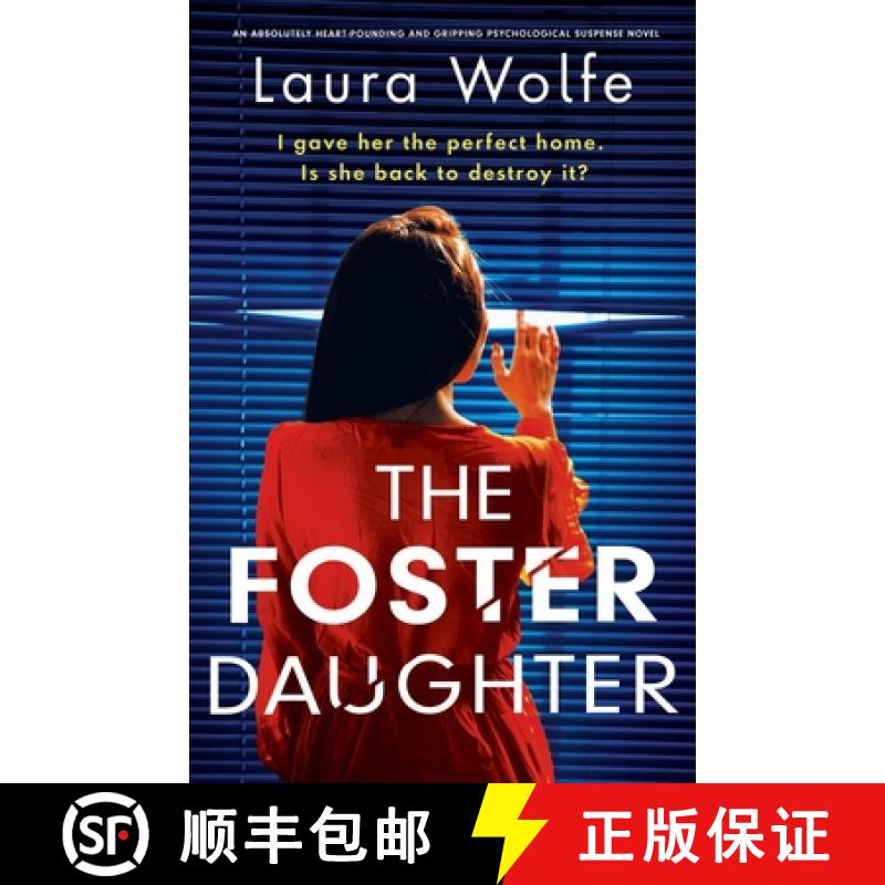 【3-4周达】The Foster Daughter: An absolutely heart-pounding and gripping psychological suspense novel [9781836180388]