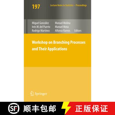 【3-4周达】Workshop on Branching Processes and Their Applications [9783642111549]