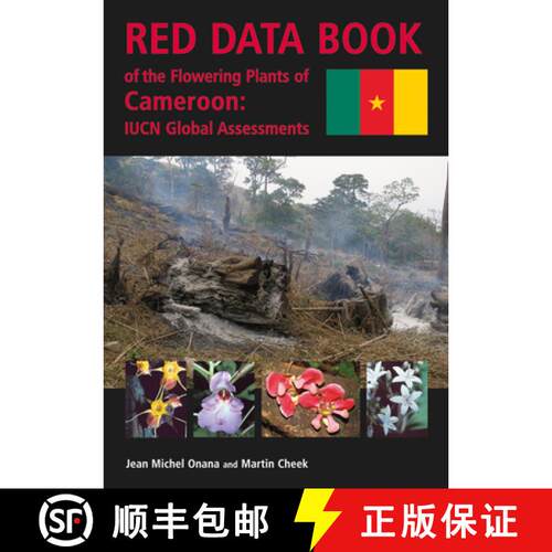 预订 Red Data Book of the Flowering Plants of Cameroon: Iucn Global Assessments [9781842464298]