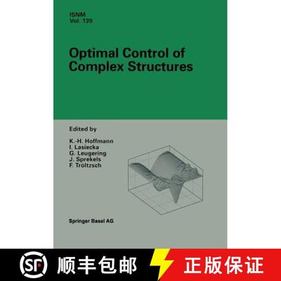 【4周达】Optimal Control of Complex Structures : International Conference in Oberwolfach, June 4-10, ... [9783034894562]