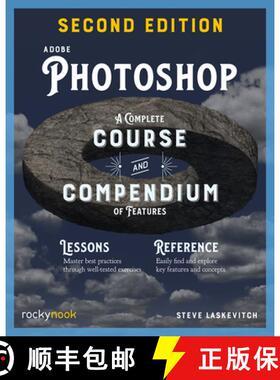 【3-4周达】Adobe Photoshop, 2nd Edition: Course and Compendium: A Complete Course and Compendium of F... [9798888140178]