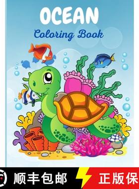 预订 Ocean Coloring Book : The Magical Underwater Coloring Book for Boys and Girls, Super Fun Activit... [9781685190262]