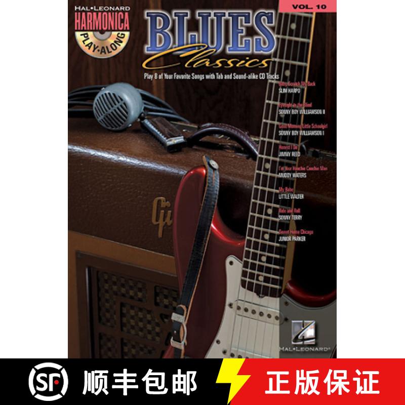 【2-3周达】Blues Classics: Harmonica Play-Along Volume 10 [9781423426141]