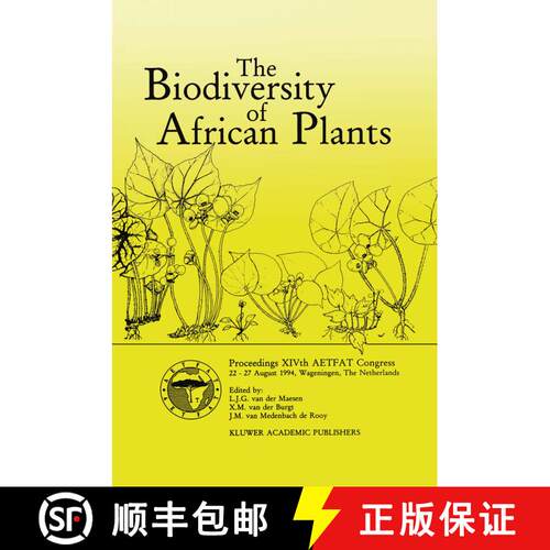 【3-4周达】精装 The Biodiversity of African Plants : Proceedings XIVth AETFAT Congress 22-27 August 1... [9780792340959]