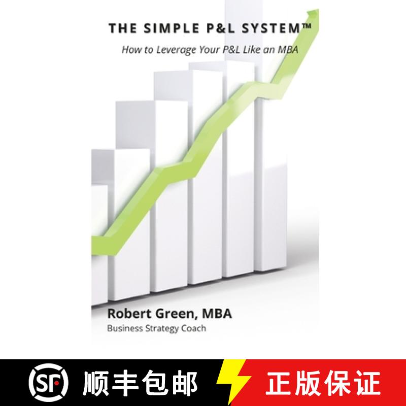 【3-4周达】The Simple P&L System: How to Leverage Your P&L Like an MBA [9781365047046]