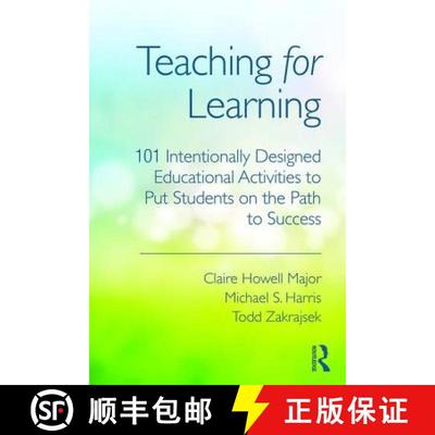 【3-4周达】Teaching for Learning : 101 Intentionally Designed Educational Activities to Put Students ... [9780415699365]
