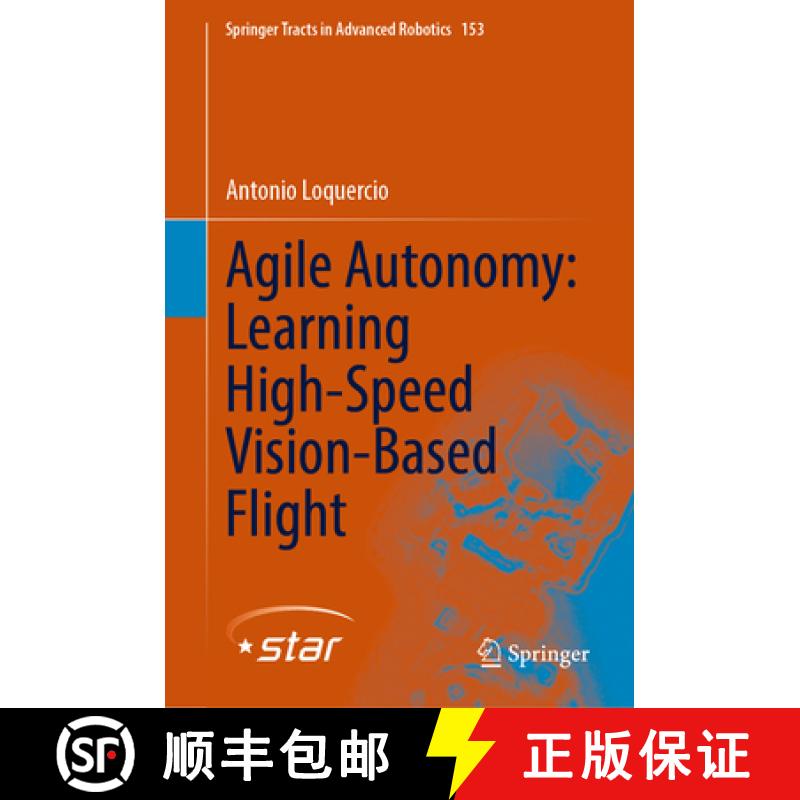 【3-4周达】Agile Autonomy: Learning High-Speed Vision-Based Flight [9783031272875]