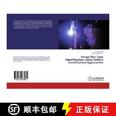 预订 Image Blur Type Identification using Pattern Classification Approaches [9783330065994]