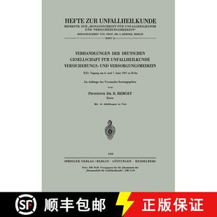 【3-4周达】Verhandlungen Der Deutschen Gesellschaft Fur Unfallheilkunde, Versicherungs- Und Versorgun... [9783540023043]