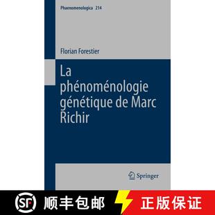 【3-4周达】精装 La phénoménologie génétique de Marc Richir [9783319100258]