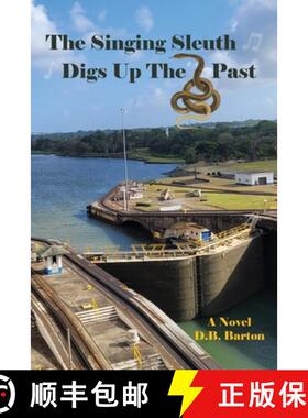 【3-4周达】The Singing Sleuth Digs Up the Past [9798988010814]