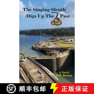 【3-4周达】The Singing Sleuth Digs Up the Past [9798988010814]