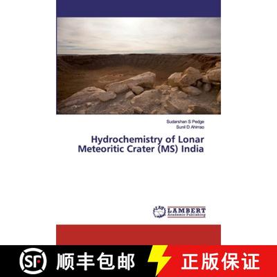 预订 Hydrochemistry of Lonar Meteoritic Crater (MS) India [9786200254719]