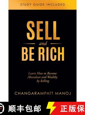 【3-4周达】Sell and Be Rich: Learn How to Become Abundant and Wealthy by $elling Study Guide Included [9781545643389]