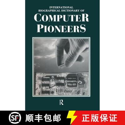 【3-4周达】精装 International Biographical Dictionary of Computer Pioneers [9781884964473]