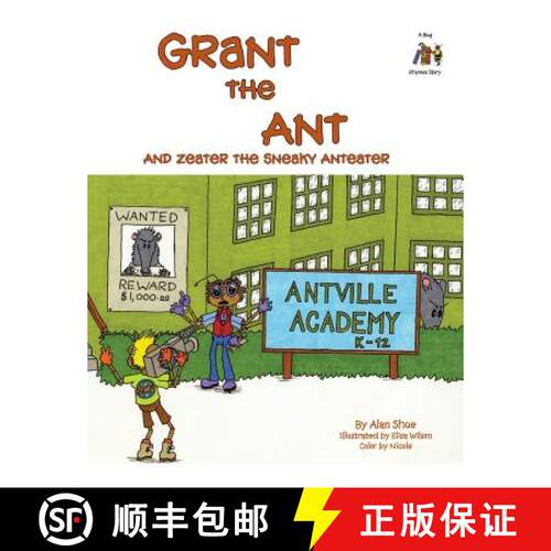 【3-4周达】Grant the Ant: And Zeater the Sneaky Anteater [9780984568765]