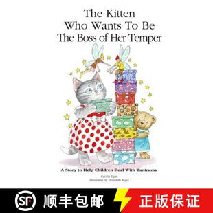 Children The Temper her Deal 9781925110913 With Tantrums Kitten Help Who Boss Wants 预订 Story