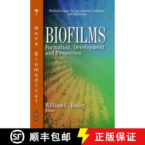 【3-4周达】精装 Biofilms: Formation, Development and Properties [9781617282935]