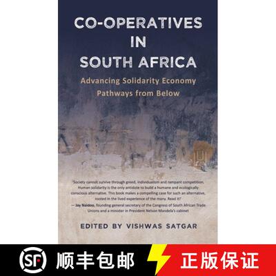 【3-4周达】Co-Operatives in South Africa: Advancing Solidarity Economy Pathways from Below [9781869144234]
