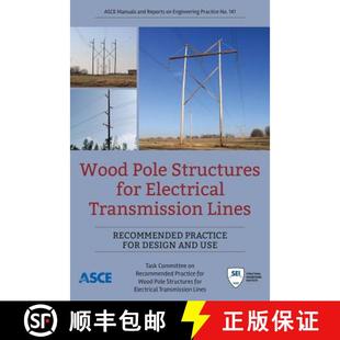 Pole Electrical Wood Design 9780784415245 Practice Structures 4周达 Lines Transmission for an... Recommended